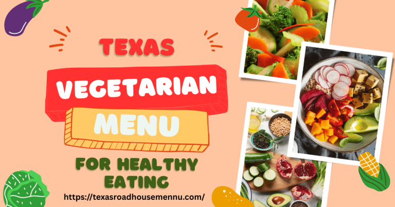 Texas Roadhouse Vegetarian Menu