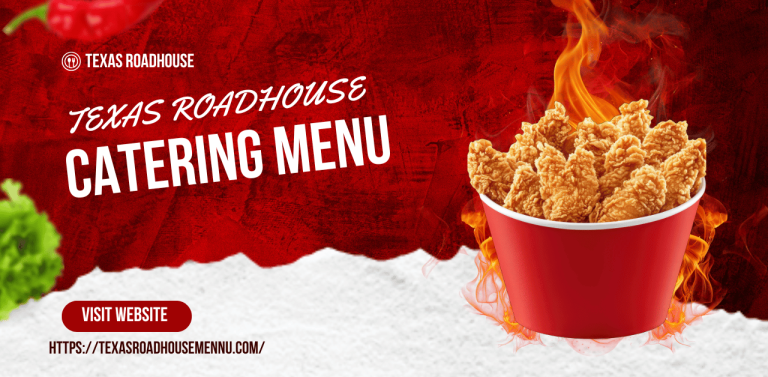 TEXAS ROADHOUSE CATERING MENU